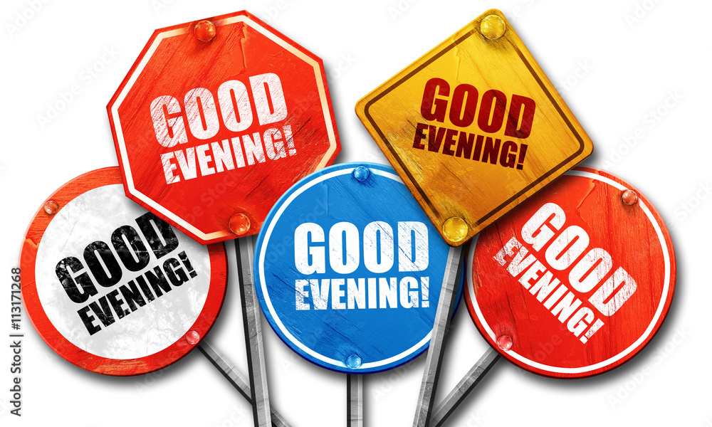 good evening, 3D rendering, street signs good evening, 3D rendering, street signs