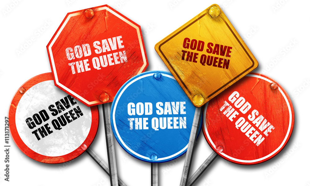 god save the queen, 3D rendering, street signs god save the queen, 3D rendering, street signs