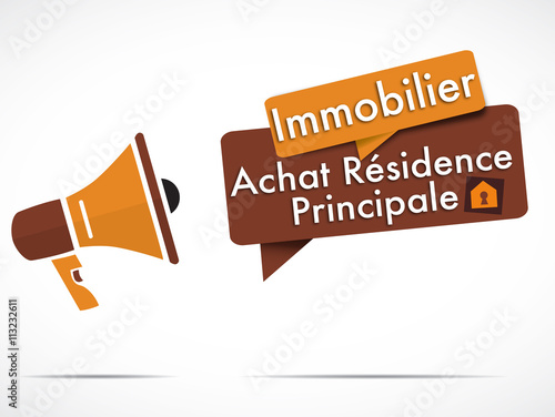 mégaphone : achat résidence principale