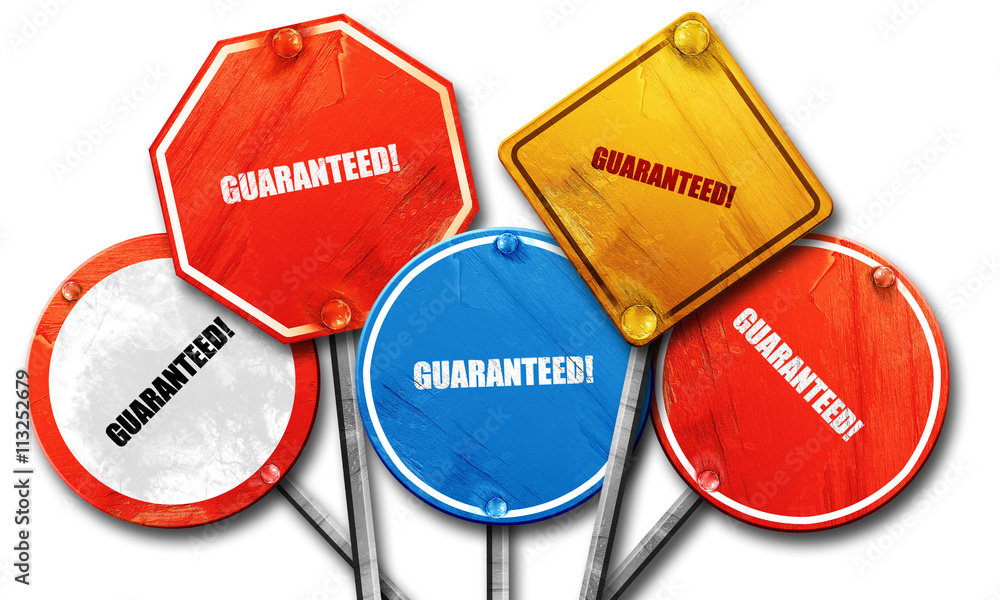 guaranteed!, 3D rendering, rough street sign collection guaranteed!, 3D rendering, rough street sign collection