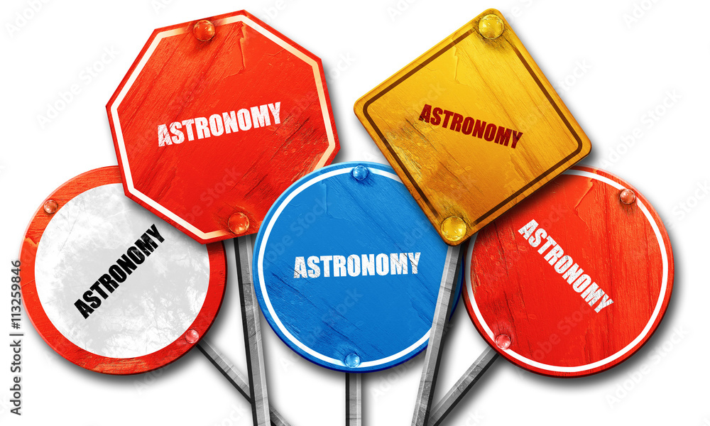 astronomy, 3D rendering, rough street sign collection astronomy, 3D rendering, rough street sign collection