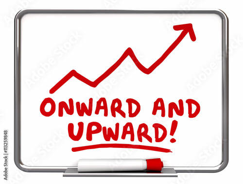 Onward and Upward Arrow Rising Words 3d Illustration