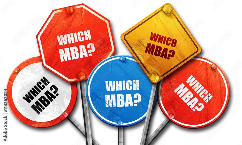 which mba, 3D rendering, rough street sign collection which mba, 3D rendering, rough street sign collection
