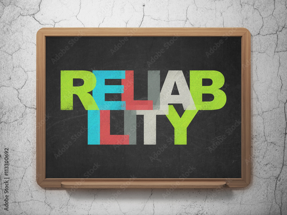 Business concept: Reliability on School board background Business concept: Reliability on School board background