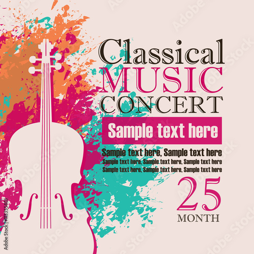 music concert poster for a concert of classical music with the image of a violin on a background of color splashes and drops
