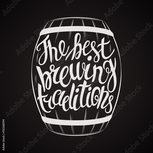 Hand Drawn lettering for with barrel of beer.
