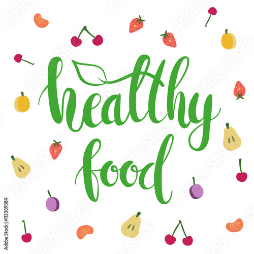 Heathy food lettering