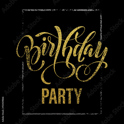 Birthday Party gold glitter invitation card