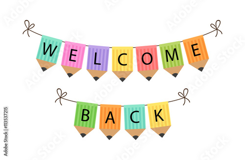 Cute Back To School Multicolored Bunting Flags With Words Welcome Back Isolated On White Background Stock イラスト Adobe Stock