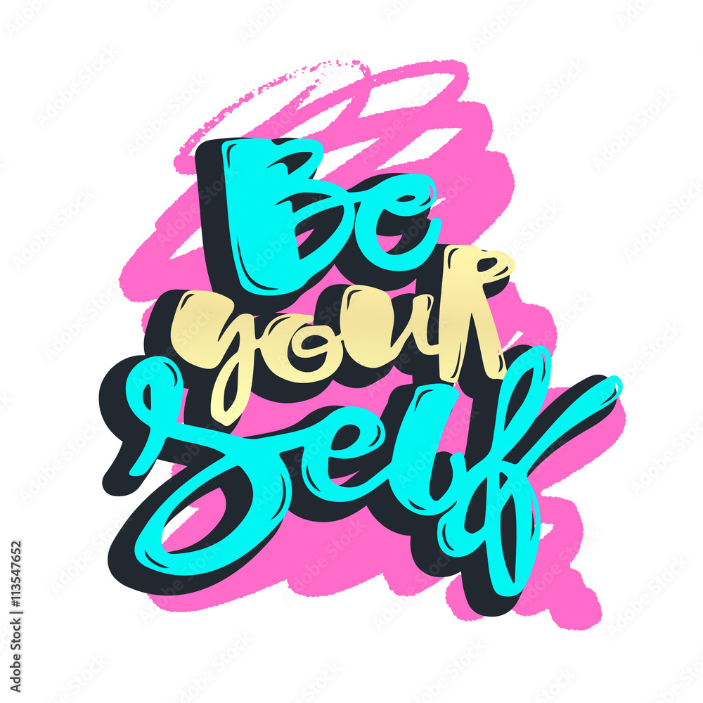 Lettering Be yourself poster