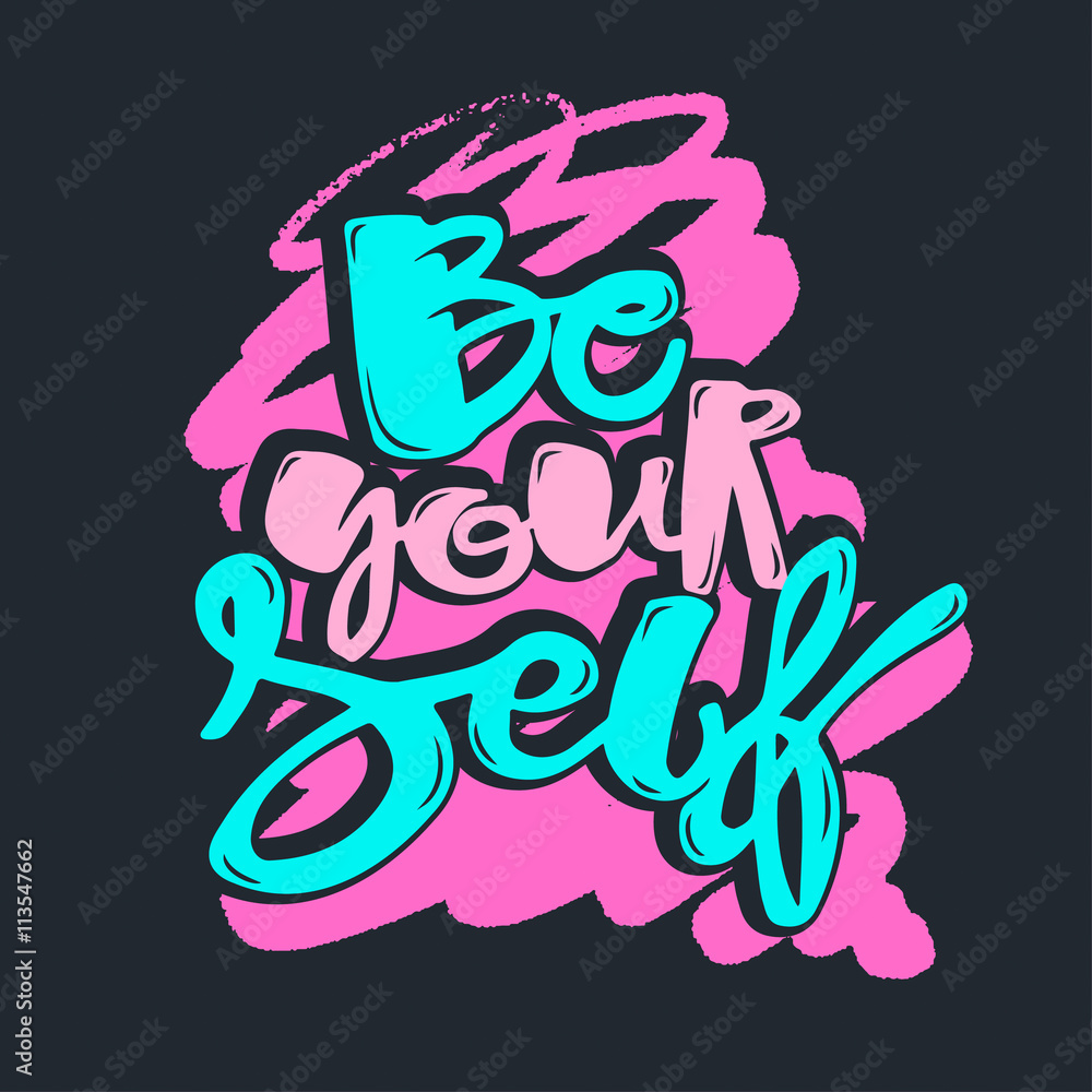 Lettering Be yourself poster Lettering Be yourself poster