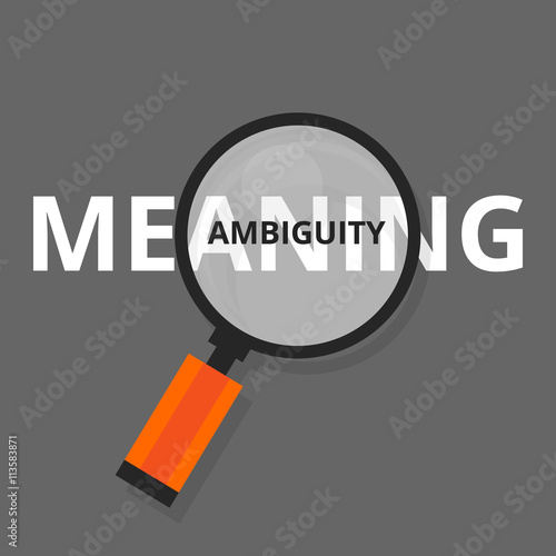 ambiguity ambiguous search find above real meanings vague puzzled