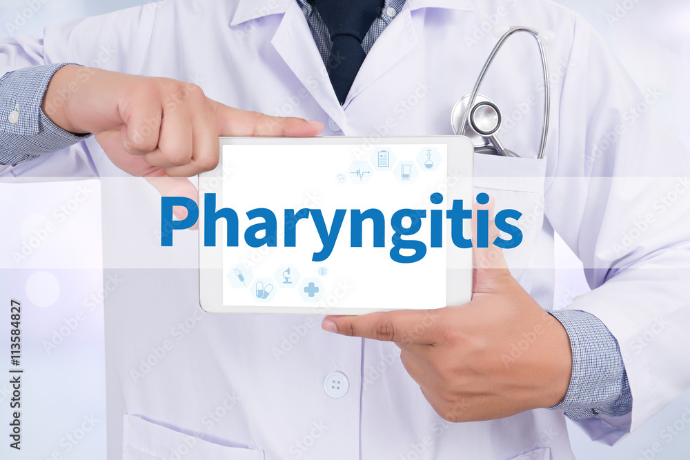 Pharyngitis Pharyngitis