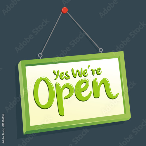Yes We Are Open Hang Sign