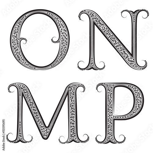 M, N, O, P vintage patterned letters. Font in floral baroque style.