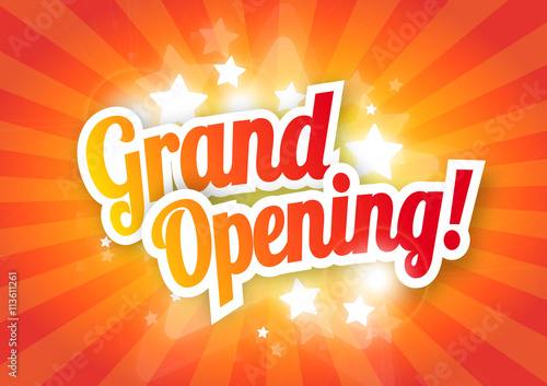 Grand opening