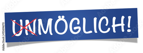 un-möglich