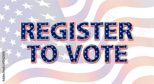 Register to Vote - Election 2016