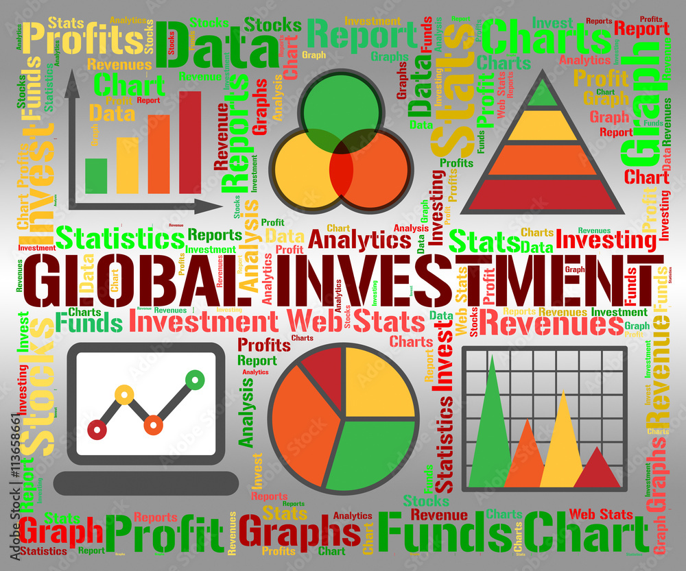 Global Investment Shows Globalization Globalise And Shares