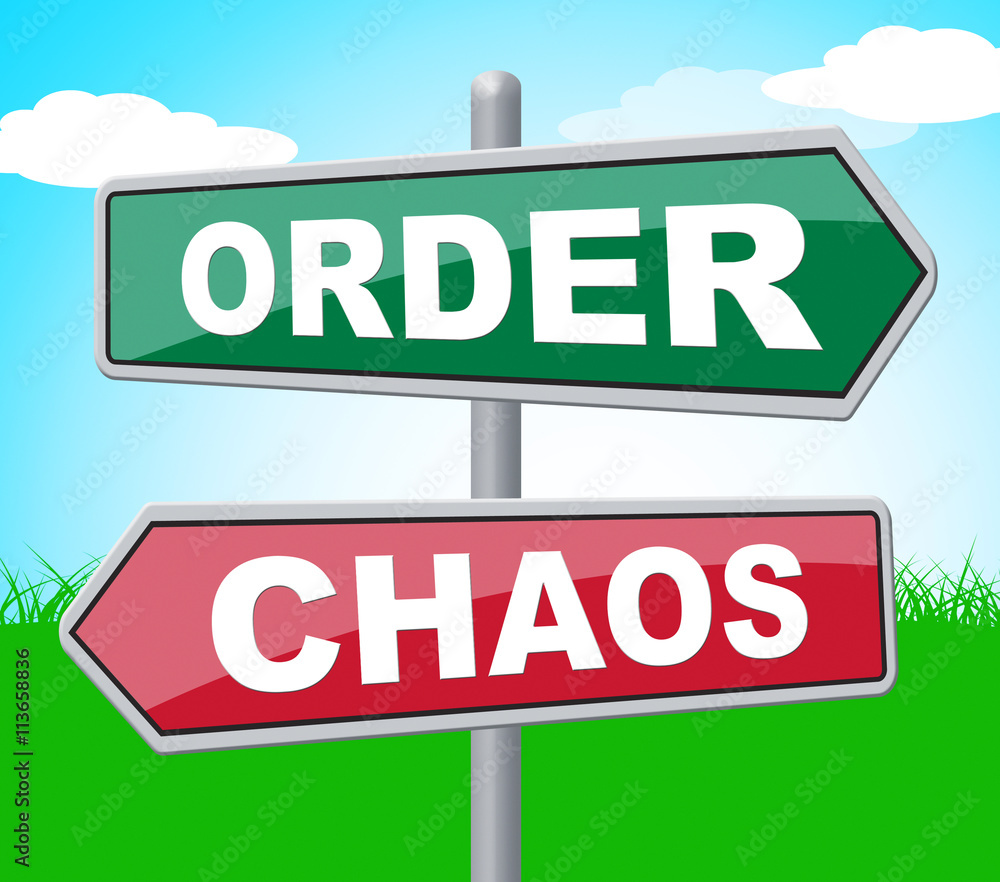 Order Chaos Shows Advertisement Havoc And Signboard Order Chaos Shows Advertisement Havoc And Signboard