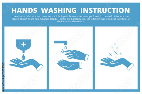 Hands washing medical instruction. Care to hygiene instruction and wash hand sanitary of instruction. Vector illustration