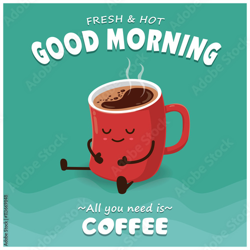 Vintage Coffee poster design with vector coffee character. 