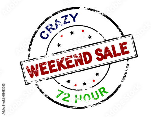 Crazy weekend sale