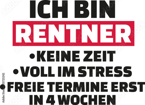 I'm a retired person - no time, stressed out, no free time - german