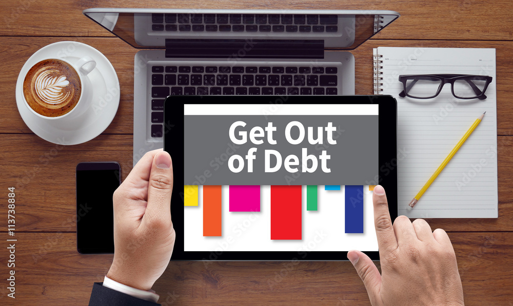 Get Out of Debt Get Out of Debt