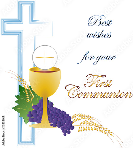 Eucharist symbols of bread and wine, cross, chalice and host with wheat ears and grapes vine. FIrst communion christian color vector illustration.