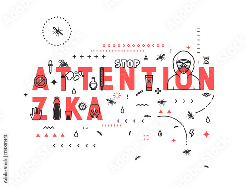 Design concept epidemic of attention zika. Modern line style illustration. Concepts of words attention zika  style thin line art  design banners for website and mobile website. Easy to edit.