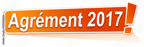 agrément 2017 sur étiquette orange