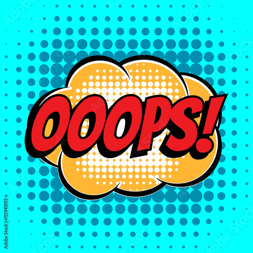 Ooops comic book bubble text retro style