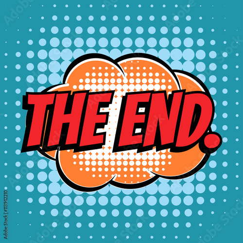 The end comic book bubble text retro style