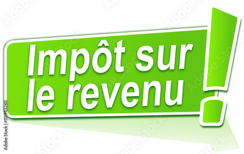 impôt sur le revenu sur étiquette verte