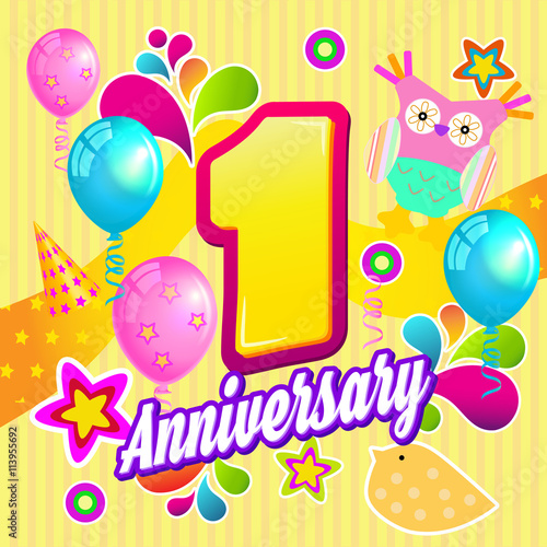 1st Anniversary. Happy birthday 1 year greeting card.