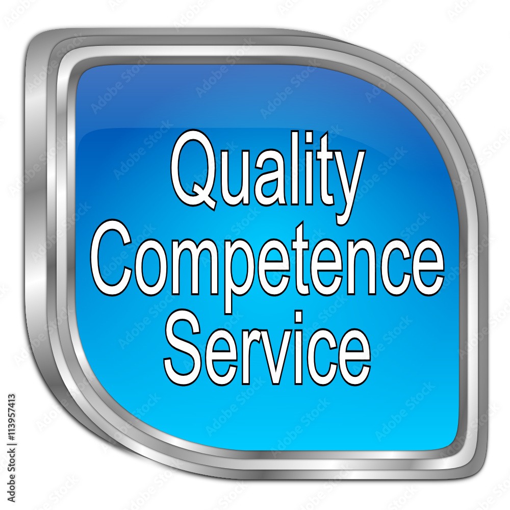 Quality Competence Service Button - 3D illustration Quality Competence Service Button - 3D illustration