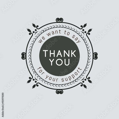 The logo with the words thank you for signs, badge, sticker.