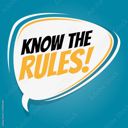 know the rules retro speech bubble