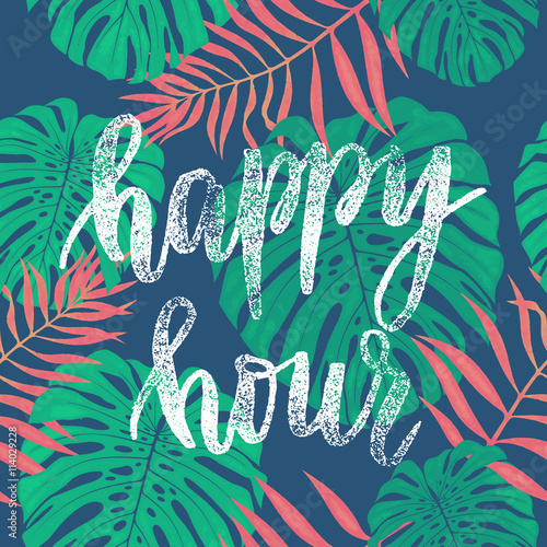 Happy Hour card with tropical leaf seamless pattern.