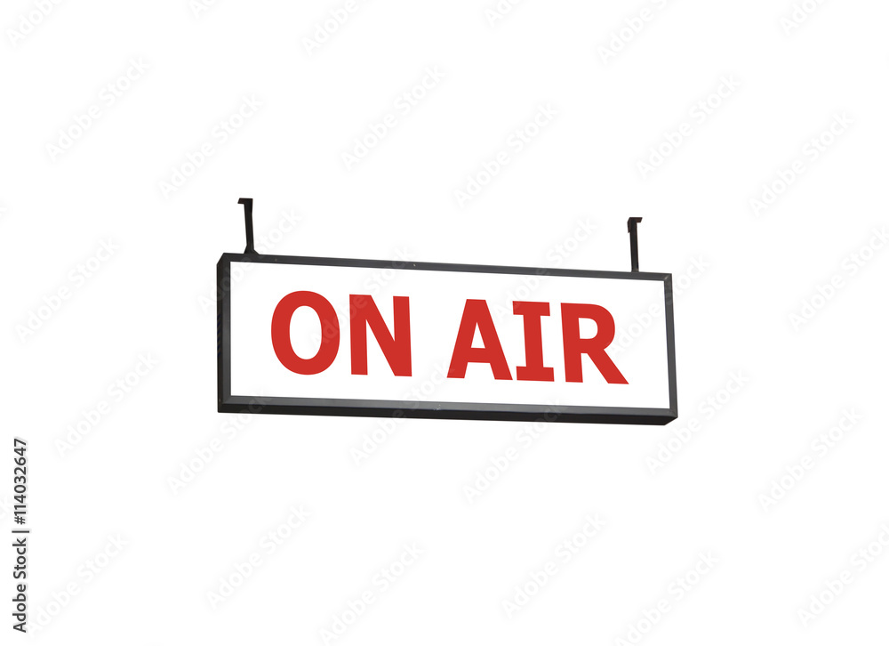 On air signboard on white background On air signboard on white background