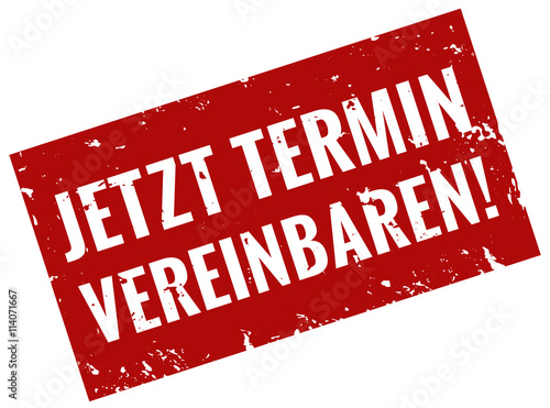 Jetzt Termin vereinbaren Stempel rot grunge