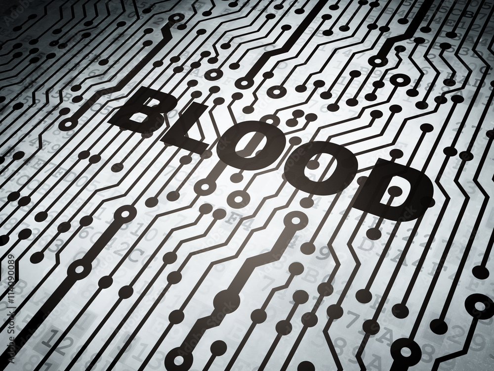 Fototapeta premium Healthcare concept: circuit board with Blood