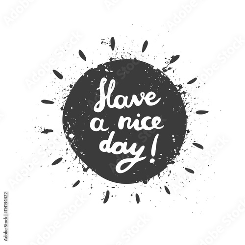 Have a nice day.