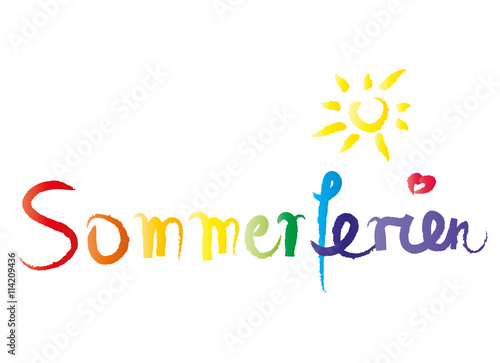Banner mit buntem Schriftzug - Sommerferien, Ferien, Schulfrei, Urlaubszeit, Schulferien, Ferienzeit, Familienurlaub, Betriebsurlaub, endlich frei