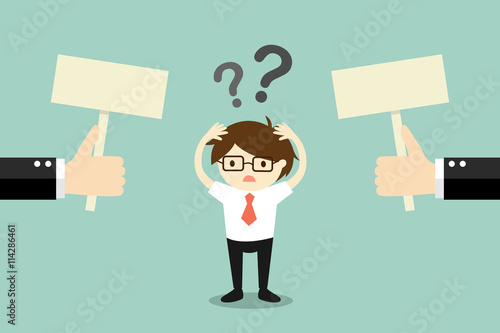 Business concept, Businessman confused about two choices. Vector illustration.