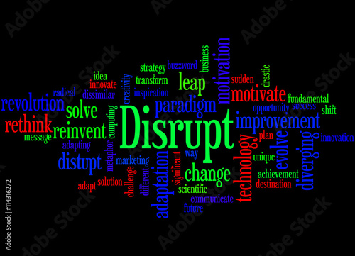 Disrupt, word cloud concept photo