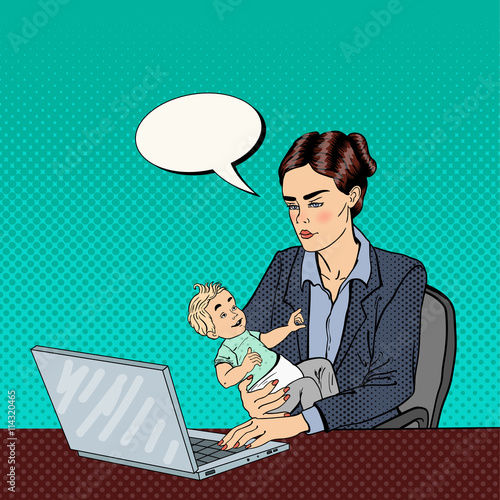 Modern Business Woman Working on Laptop and Holding Baby. Pop Art. Vector illustration