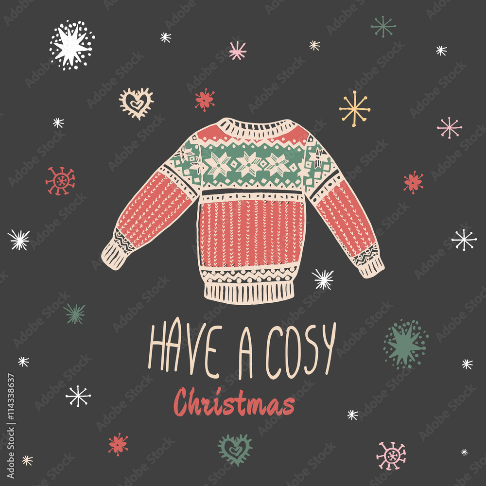 Obraz Vintage kartka świąteczna z ręcznie rysowane sweter i tekst 'Have a Cosy Christmas'