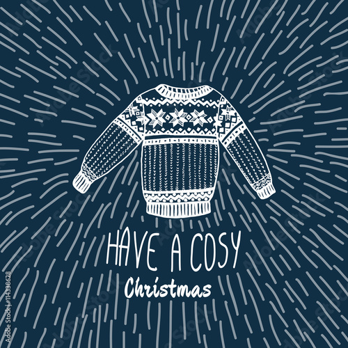 Christmas vintage card with with hand drawn sweater and text 'Have a Cosy Christmas'